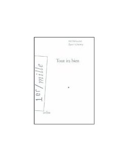 Tout ira bien - Kéthévane Davrichewy