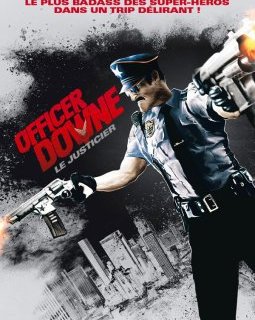 Officer Downe - la critique du film + le test blu-ray