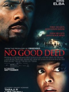 No good deed : un twist d'enfer ?