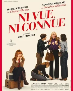 Ni vue, ni connue - Marc Fitoussi - critique