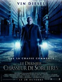 Le dernier chasseur de sorcières : bande-annonce définitive 