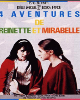 Quatre aventures de Reinette et Mirabelle - la critique du film