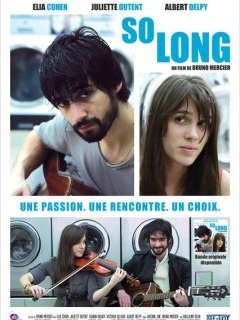 So long - la bande-annonce
