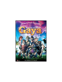 Le monde fabuleux de Gaya