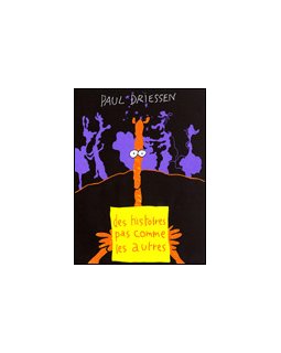 Des histoires pas comme les autres... 