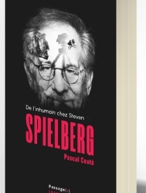 De l'inhumain chez Steven Spielberg – la critique de l'essai
