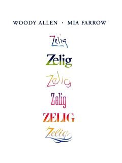 Zelig - Woody Allen - critique