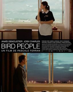 Bird People : Pascale Ferran à Un Certain Regard