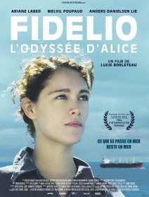Fidelio, l'odyssée d'Alice - la critique du film