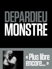 Monstre de Gérard Depardieu