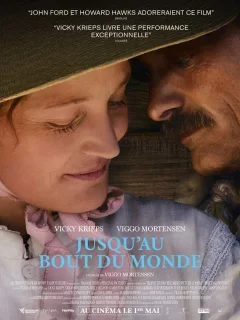 Jusqu'au bout du monde - Viggo Mortensen - critique