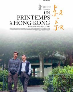 Un printemps à Hong Kong - Ray Yeung - La critique du film