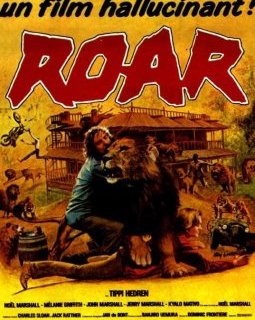 Roar - la critique du film
