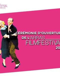 Ouverture de la 22e édition de l'Arras Film Festival