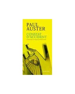 Constat d'accident & Vingt jours avec Julian... de Paul Auster