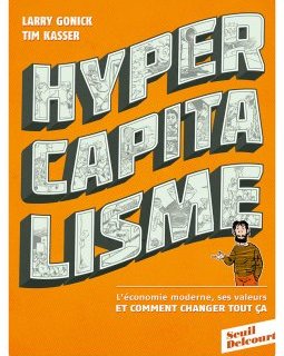 Hypercapitalisme - La chronique BD