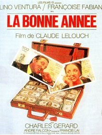La bonne année - Claude Lelouch - critique 