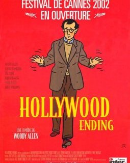 Hollywood Ending - Woody Allen - critique