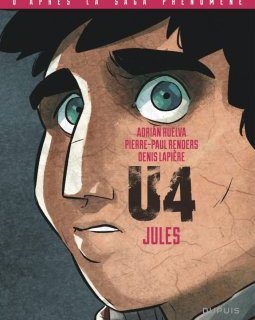 U4. Jules / Stéphane / Yannis / Koridwen - Adrián Huelva, Denis Lapière, Pierre-Paul Renders - la chronique BD 