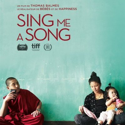 Sing Me a Song - Thomas Balmès - la critique