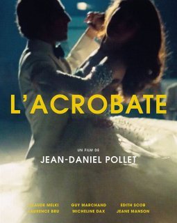 L'acrobate - Jean-Daniel Pollet - critique et test DVD