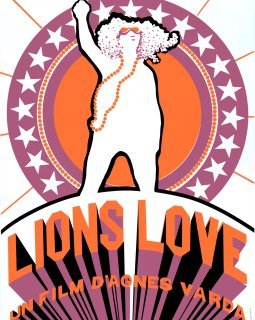 Lions Love - Agnès Varda - critique