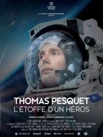 Thomas Pesquet - L'étoffe d'un héros - Fiche film