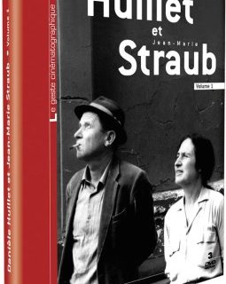  Danièle Huillet & Jean-Marie Straub - notes biographiques