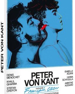 Peter von Kant - François Ozon - test DVD