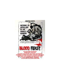 Blood feast - la critique