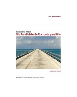 Die Parallelstraße (La Route parallèle) - la critique + Le test DVD 
