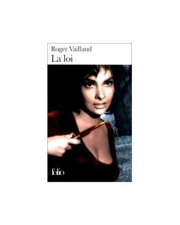 La loi - Roger Vailland