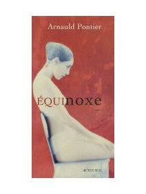 Equinoxe - Arnauld Pontier - critique livre 