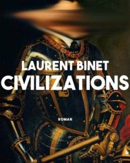 Civilizations - La critique du livre