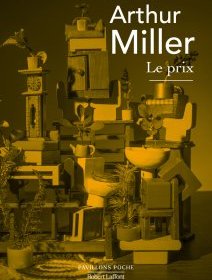 Le prix – Arthur Miller - chronique livre