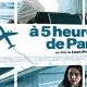 A cinq heures de Paris - le test DVD