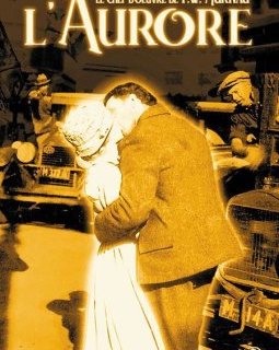 L'aurore - Friedrich Wilhelm Murnau - critique