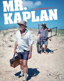 Mr. Kaplan - La critique du film