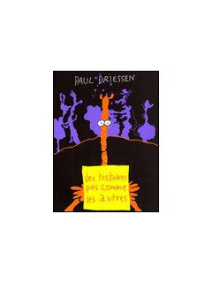 Des histoires pas comme les autres... 