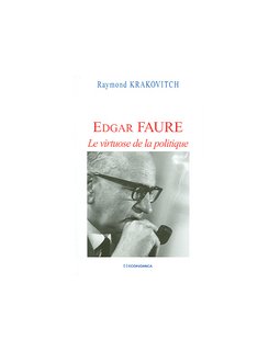 Edgar Faure, le virtuose de la politique