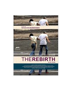 The rebirth - Fiche film