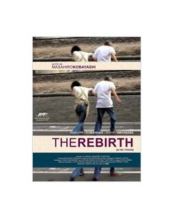 The rebirth - Fiche film