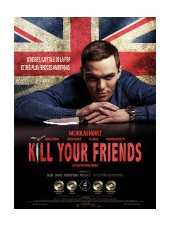 Kill your friends - la critique du film 