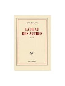 La peau des autres - Eric Paradisi - Critique Livre