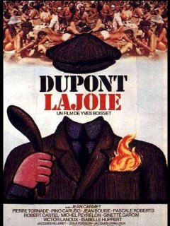 Dupont Lajoie - Yves Boisset - critique