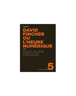 David Fincher ou l'heure numérique