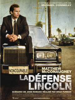 La défense Lincoln - un thriller judiciaire sous haute tension