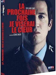La prochaine fois je viserai le coeur - le test DVD