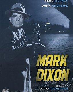 Mark Dixon, détective - Otto Preminger - critique