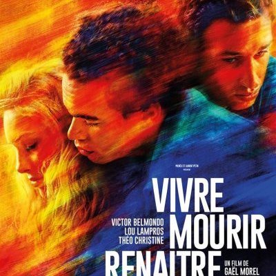 Vivre, mourir, renaître - Gaël Morel - critique